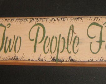 Primitive Lg  Wood Love Sign " All Because Two People Fell In Love "  Hand Painted  Country  Rustic  Housewares