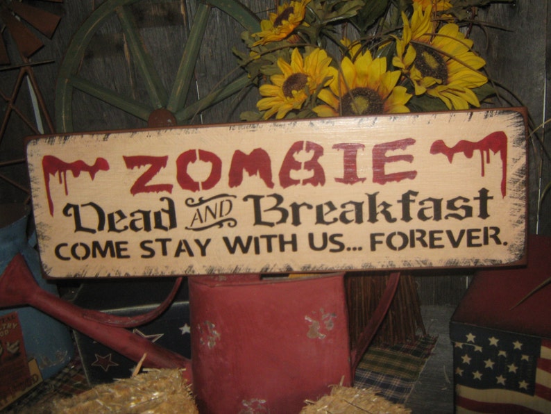 Primitive Lg Wood Holiday Halloween Sign ZOMBIE Dead & Breakfast Pumpkin Witch Fall Spooky Country Folkart Housewares image 3