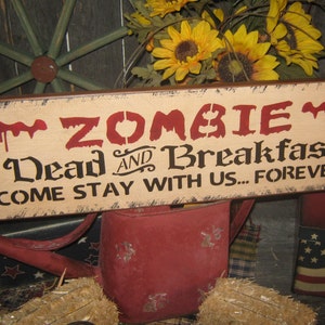 Primitive Lg Wood Holiday Halloween Sign ZOMBIE Dead & Breakfast Pumpkin Witch Fall Spooky Country Folkart Housewares image 1