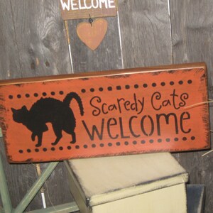 Primitive Holiday Wooden Hand Painted Spooky Halloween Salem Witch Sign Scaredy Cats Welcome Country Rustic Folkart image 3