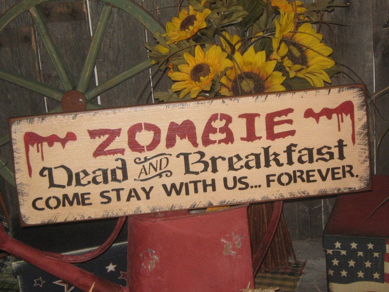 Primitive Lg Wood Holiday Halloween Sign ZOMBIE Dead & Breakfast Pumpkin Witch Fall Spooky Country Folkart Housewares image 2