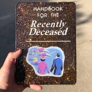 Handbook for the Recently Deceased resin notebook/journal/day planner cover