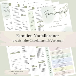 May include: A digital family emergency planner set featuring multiple pages of checklists and templates in German. The documents include sections for personal information, insurance, finances, and household details, with a soft green and neutral color palette.