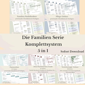 Könnte beinhalten: Ein digitales 5-in-1 Familien-Organisationssystem mit druckbaren Dokumenten, darunter ein Familien-Notfallordner, Pflege-Ordner, Passwortliste, Fluchttaschen-Guide und Versicherungs-Ordner mit Checklisten, Vorlagen und Tabellen.