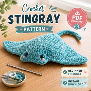 PATTERN: No Sew Ruby Ray the Mega Ray Crochet pattern - amigurumi huge stingray pattern - easy stingray plushie pattern -Instant download