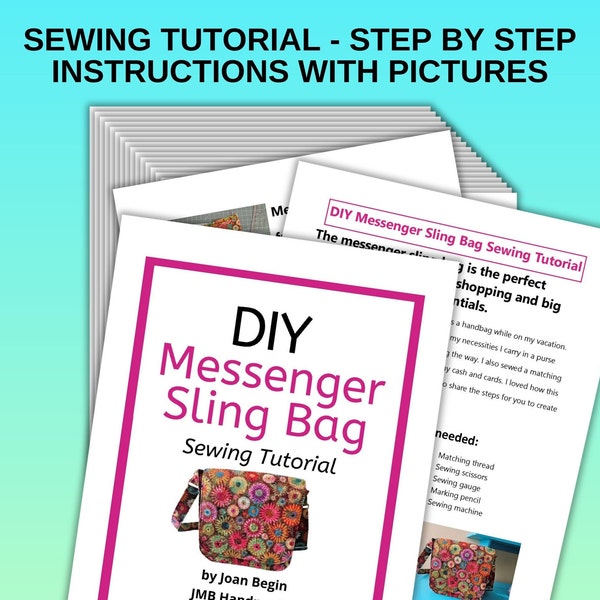 DIY Messenger Sling Bag Sewing Tutorial / Messenger Bag Pattern / Sling Bag Sewing Pattern / Crossbody Bag Purse Sewing Pattern