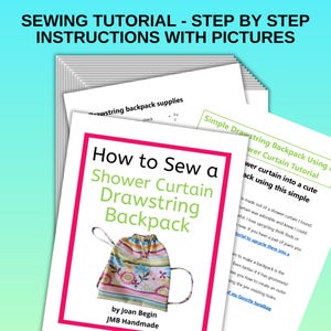 Puede incluir: Un tutorial de costura titulado "Cómo coser una mochila con cordón de cortina de ducha" con instrucciones e imágenes. La portada presenta una ilustración de mochila con cordón de colores. Páginas adicionales proporcionan instrucciones de costura.