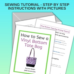 Vinyl Bottom Tote Bag Sewing Tutorial / Tote Bag Sewing Pattern / Tote Bag with Vinyl Bottom Sewing Pattern / Handbag Sewing Printable