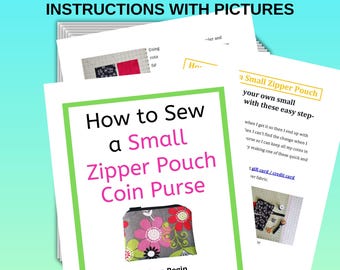 Small Zipper Pouch Sewing Tutorial: Coin Purse Pattern (PDF Pattern)