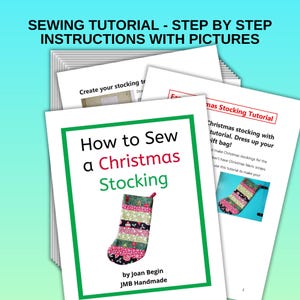 Quilted Christmas Stocking Sewing Tutorial: PDF Pattern & Template (Digital Download)