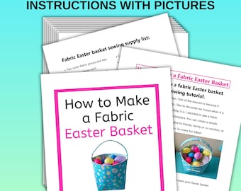Fabric Easter Basket Sewing Tutorial: Step-by-Step Pattern (PDF)