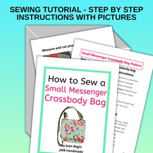 Small Messenger Crossbody Bag Sewing Tutorial: PDF Pattern