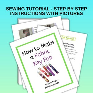 Fabric Key Fob Sewing Tutorial: Beginner Project (PDF Download)