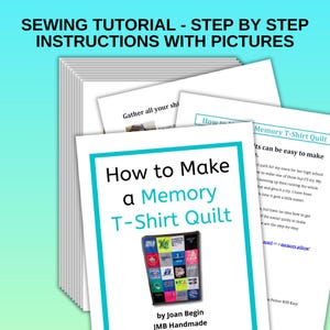 Como fazer uma colcha de camiseta com memórias - Tutorial de costura - Instruções passo a passo para impressão / Páginas em PDF para download