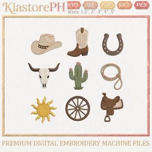 May include: A collection of nine western-themed machine embroidery designs including a cowboy hat, a boot, a horseshoe, a steer skull, a cactus, a lasso, a sun, a wagon wheel, and a saddle. Text reads KiastorePH and Sizes: 1.5", 2", 3", 4", 5".