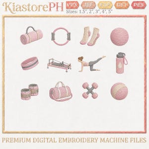 May include: A collection of twelve pink and gray machine embroidery designs featuring fitness equipment including a yoga mat, pilates ring, grip socks, exercise ball, resistance band, reformer, person exercising, water bottle, ankle weights, gym bag, dumbbells, and a textured ball.