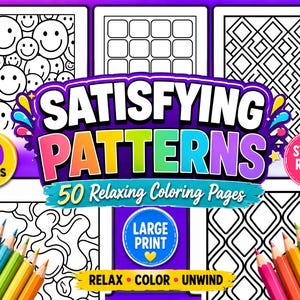 Op de afbeelding: Een kleurboekcover getiteld Satisfying Patterns met 50 Relaxing Coloring Pages, met zwart-witte lijntekeningen waaronder smileygezichten, rasters en geometrische vormen, vergezeld door kleurpotloden en diverse tekstlabels.