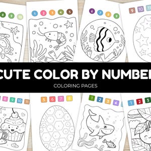 May include: A collection of black and white coloring pages with the text "CUTE COLOR BY NUMBER COLORING PAGES". The pages feature various illustrations, including a turtle, shrimp, fish, and cupcake, each with numbered sections.