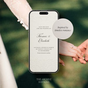 May include: A smartphone displays a wedding invitation with the names Thomas & Elisabeth. The design features floral patterns and the text "Save the Date." A circular element reads "Inspired by timeless romance." The Archive Editions logo is at the bottom.