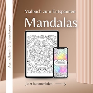 May include: A digital art image featuring a tablet and smartphone displaying mandala designs. The tablet shows a black and white mandala, while the phone displays a colorful version. Text includes "Malbuch zum Entspannen Mandalas".