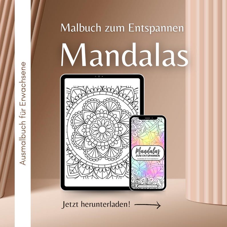 May include: A digital art image featuring a tablet and smartphone displaying mandala designs. The tablet shows a black and white mandala, while the phone displays a colorful version. Text includes "Malbuch zum Entspannen Mandalas".