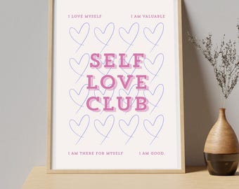 Self Love Club Poster | Self-Love Wall Art | Affirmation Print | Minimalist Typography | Download