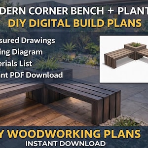 May include: A dark brown wooden corner bench with a built-in planter, shown in a digital build plan. The image includes text that reads "Modern Corner Bench + Planter" and "DIY Digital Build Plans". The plan includes measured drawings, a cutting diagram, and a materials list.