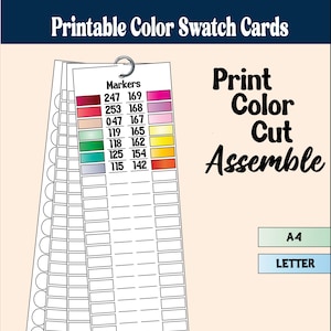 May include: Printable color swatch cards with color samples and the text "Print Color Cut Assemble." The cards include a variety of colors and marker numbers. The design also includes A4 and Letter size options.