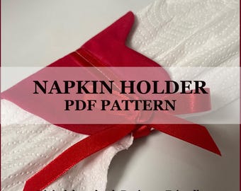 ナプキンホルダーの裁縫パターンPDF | 初心者向け | 2つのバージョン付き | ハート型のテーブルデコレーション