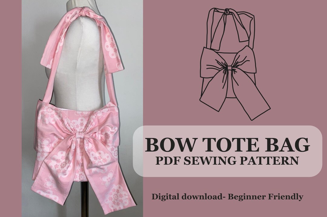 Bow Tote Bag Sewing Pattern | Beginner Friendly PDF | Digital Download ...