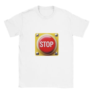 T-shirt avec bouton d'arrêt d'urgence – T-shirt grande panique rouge rigolo