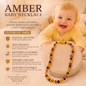 May include: A necklace made of small, polished, multi-coloured amber beads in shades of yellow, orange, and dark brown. The necklace features a secure screw clasp and is displayed on a round, light-coloured cushion. Text on the image reads AMBER BABY NECKLACE and lists features including natural and pure, skin-friendly, soothing and calming, durable and safe, and that each piece is unique.