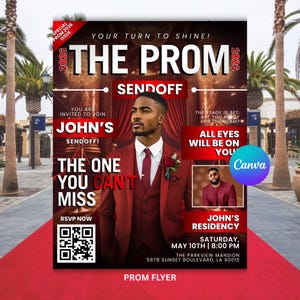May include: A promotional flyer for "The Prom" event, featuring a man in a red suit. The flyer includes event details, the text "The One You Can't Miss," and a QR code. The event is scheduled for May 10th at 8:00 PM.