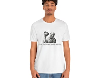 Socrates T-Shirt - I know that I have drunk nothing - Funny Philosophy & Beer Shirt - Vintage Woodcut Graphic Tee - Intellectual Humor Gift