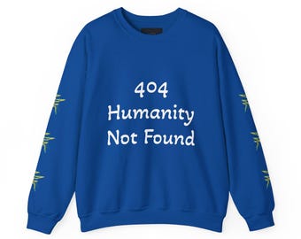 404 Humanity Not Found crewneck sweatshirt | QR code back graphic