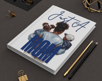 Quaderno con copertina rigida "Just A Mom", copertina opaca / Semplice taccuino per mamme