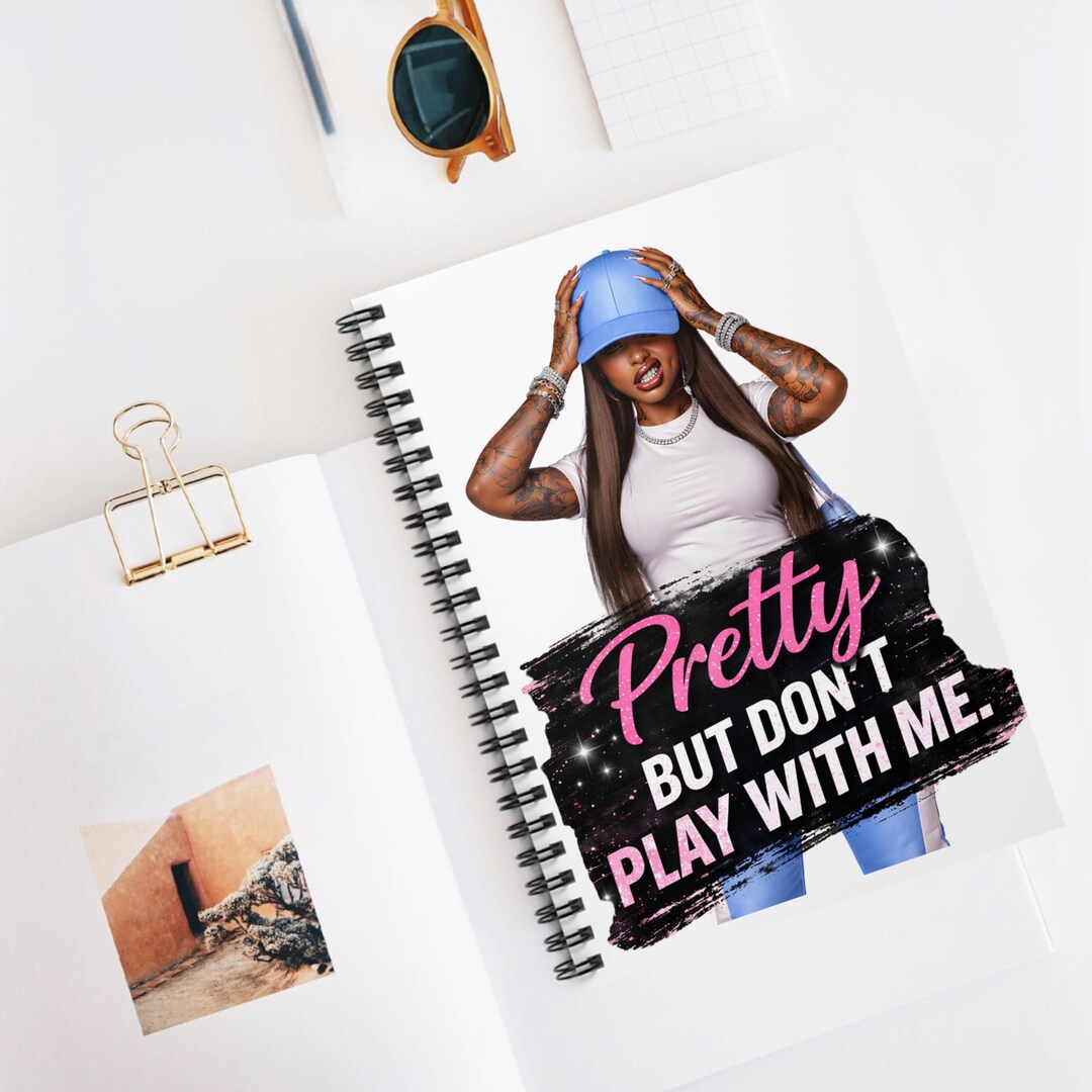 Sassy Notes Pretty but Don't Play With Me Spiral Notebook for Sassy Notes - Etsy