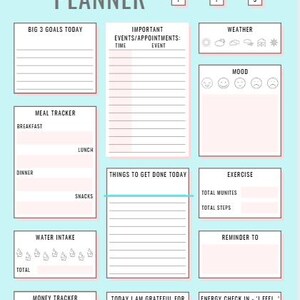May include: A light blue daily planner with sections for goals, appointments, meal tracking, water intake, and money tracking. Includes sections for weather, mood, exercise, and reminders. The planner has the text "DAILY PLANNER".