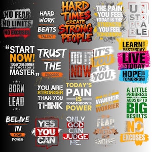 May include: A selection of motivational quotes in diverse fonts and colours, such as "Hard Times Create Strong People," "Start Now," and "Believe in Your Power." The design features a gradient grey background.