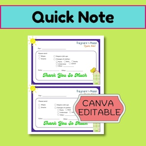 Puede incluir: Dos plantillas de notas rápidas para guardería sobre un fondo verde. La parte superior de la imagen tiene las palabras "Quick Note" en negro. Las notas tienen secciones para "Wipes", "Snacks" y "Diapers/pill-ups". Las palabras "Thank You So Much" están en la parte inferior.