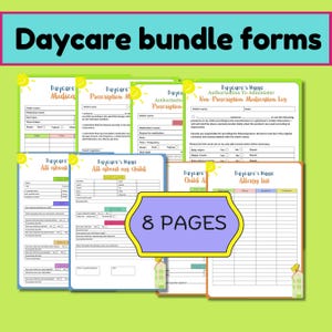 Könnte beinhalten: Ein Bündel von Tagespflegeformularen mit dem Text "Daycare bundle forms" oben. Die Formulare umfassen Abschnitte für medizinische Informationen, Medikamentengenehmigungen und Kinderdetails. Das Bild zeigt 8 Seiten mit Formularen.