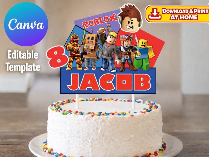 May include: A white frosted cake with colorful sprinkles, topped with a Roblox-themed cake topper. The topper features Roblox characters, the name "Jacob", and the number "8". The image also includes the Canva logo and the text "Download & Print at Home".