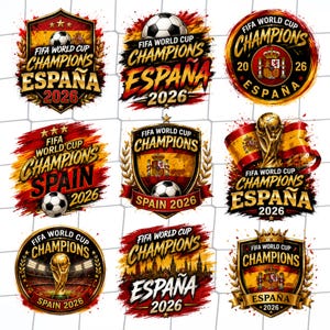 May include: A collection of nine graphic designs celebrating FIFA World Cup Champions Spain 2026. The emblems feature soccer balls, the Spanish flag, the World Cup trophy, and golden laurel wreaths, all set against a white soccer net background.