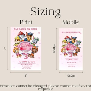 May include: Pink birthday party invitation featuring the Paw Patrol characters. The print version is 5 inches wide and 7 inches tall. The mobile version is 1080px wide and 1920px tall. The invitation includes the name "Olivia" and the number "3".