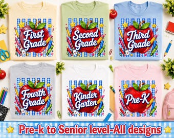May include: Six t-shirts in light yellow, light green, light blue, gray, white, and light pink. Each features a red apple graphic with green leaves, blue gingham stripes, and school supplies. Text reads First Grade, Second Grade, Third Grade, Fourth Grade, Kinder Garten, and Pre-K.