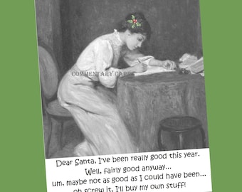 Dear Santa I've Been Good Card, Printable PDF And Envelope