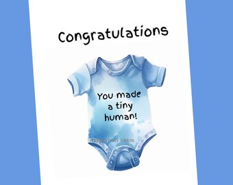 You Made A Tiny Boy Human Card For New Parents, Printable Download