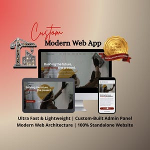 May include: A digital display showing a custom modern web app on a desktop monitor, tablet, and smartphone. The screens feature construction imagery with the text Building the future, renewing the present. Includes a crane icon and a 5-star service badge.