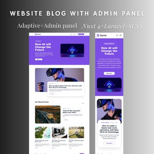 Könnte beinhalten: Ein Website-Blog-Design mit Admin-Panel, mit einem lila und weißen Farbschema. Das Design enthält den Text "WEBSITE BLOG WITH ADMIN PANEL" und "How AI will Change the Future". Das Layout ist adaptiv und verwendet Nuxt 4, Laravel und SCSS.