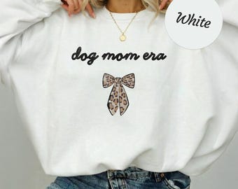 Dog Mom Era Sweatshirt, Cute Dog Mom Crewneck with Leopard Bow, Trendy Pet Lover Sweater, Aesthetic Dog Lover Gift, Cozy Oversized Pullover